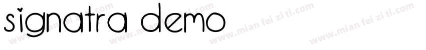 Signatra DEMO字体转换